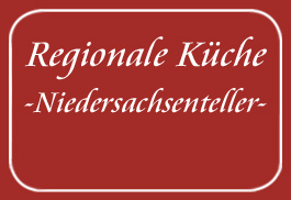 Niedersachsenteller: Regionale Küche Osnabrück